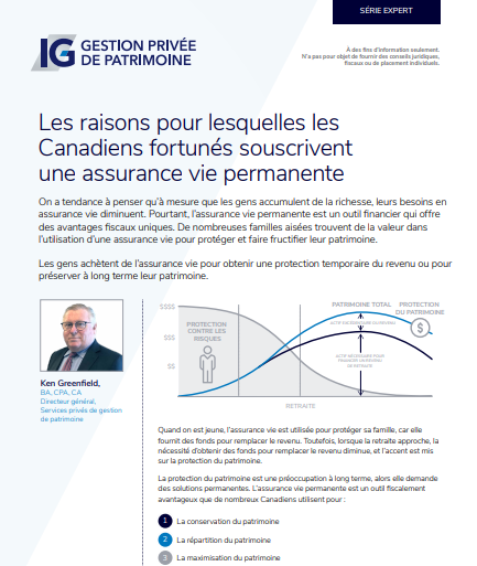 Whitepaper - Raisons pour lesquelles les Canadiens fortunés souscrivent une assurance vie permanente 